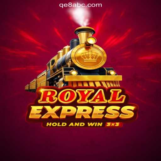 Exploring the Royalexpress: An Exciting New Gaming Experience