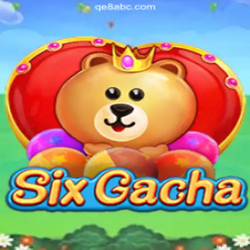Exploring the Fun and Excitement of SixGacha